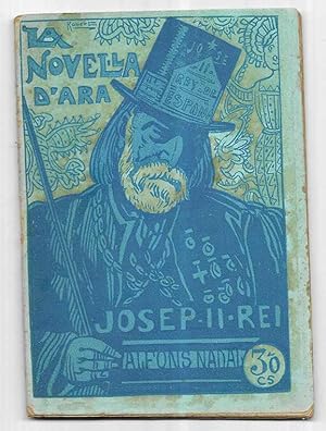 Josep II, Rei La Novel·la D'Ara nº 57 1924