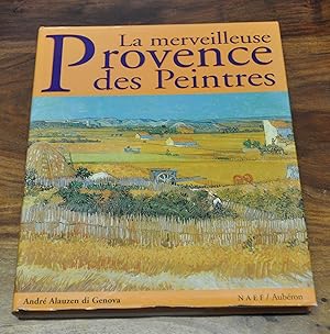 Image du vendeur pour La merveilleuse Provence des peintres mis en vente par Pare Yannick