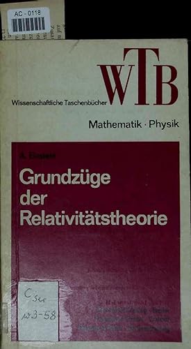 Grundzüge Der Relativitätstheorie. WTB Band 58; 5. Auflage Zugleich 7., Erweiterte Auflage Der V...
