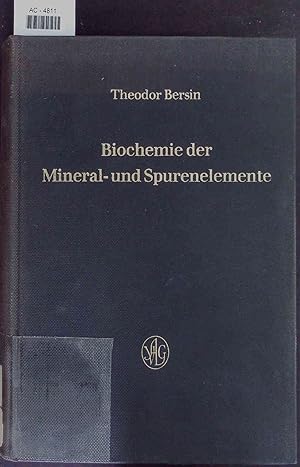 Imagen del vendedor de Biochemie der Mineral- und Spurenelemente. a la venta por Antiquariat Bookfarm