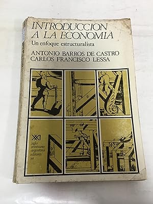 Imagen del vendedor de Introduccion a La Economia: Enfoque Estructuralista a la venta por SoferBooks