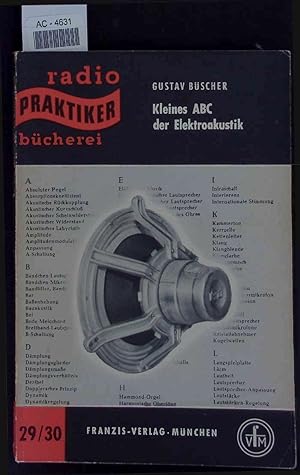 Seller image for Kleines ABC der Elektroakustik. 3. Auflage for sale by Antiquariat Bookfarm