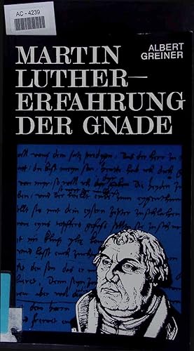 Seller image for Martin Luther - Erfahrung der Gnade. AC-4239 for sale by Antiquariat Bookfarm