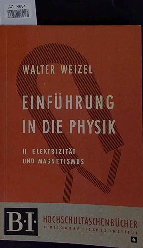 Seller image for Einfhrung in die Physik. Zweiter Band for sale by Antiquariat Bookfarm