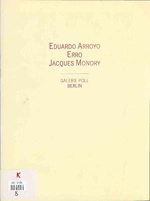 Image du vendeur pour Eduardo Arroyo Erro Jacques Monory. mis en vente par Antiquariat Bookfarm