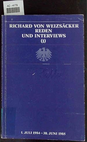 Seller image for Reden und Interviews (1). 1. Juli 1984 - 30. Juni 1985 for sale by Antiquariat Bookfarm