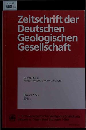 Bild des Verkufers fr Zeitschrift der Deutschen Geologischen Gesellschaft. Band 150, Teil 1. zum Verkauf von Antiquariat Bookfarm