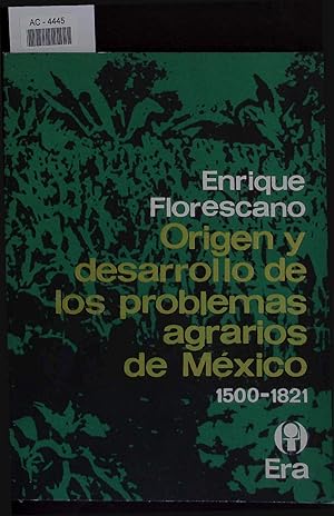 Immagine del venditore per Origen y desarrollo de los problemas agrarios de Mexico [1500-1821]. venduto da Antiquariat Bookfarm