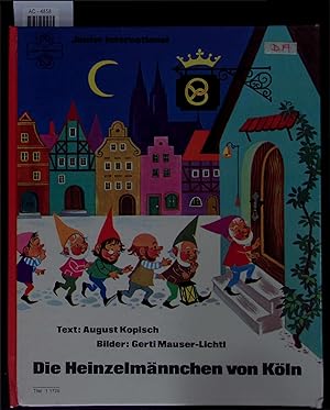 Seller image for Die Heinzelmnnchen von Kln. for sale by Antiquariat Bookfarm