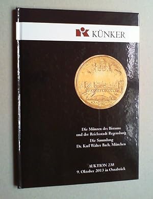 Die Münzen des Bistums und der Reichsstadt Regensburg. Die Sammlung Dr. Karl Walter Bach, München...