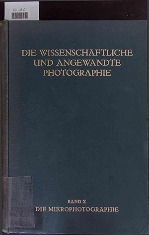 Imagen del vendedor de Die Mikrophotographie. a la venta por Antiquariat Bookfarm