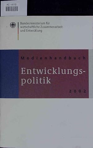 Seller image for Medienhandbuch. Entwicklungspolitik. 2002. for sale by Antiquariat Bookfarm