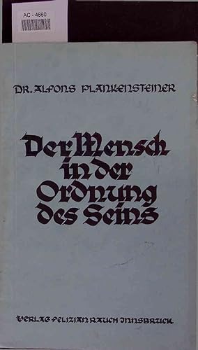 Imagen del vendedor de Der Mensch in der Ordnung des Seins. a la venta por Antiquariat Bookfarm