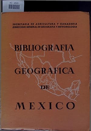 Immagine del venditore per Bibliografia geografica de Mexico. venduto da Antiquariat Bookfarm