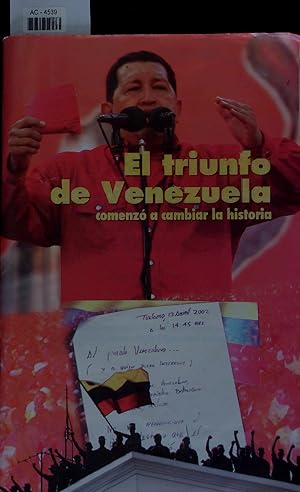 Imagen del vendedor de El triunfo de Venezuela comenzo a cambiar la historia. Conmemoracion del 6 aniversario del Dia del Rescate de la Dignidad Nacional a la venta por Antiquariat Bookfarm