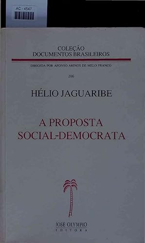 Bild des Verkufers fr A Proposta Social-Democrata. zum Verkauf von Antiquariat Bookfarm