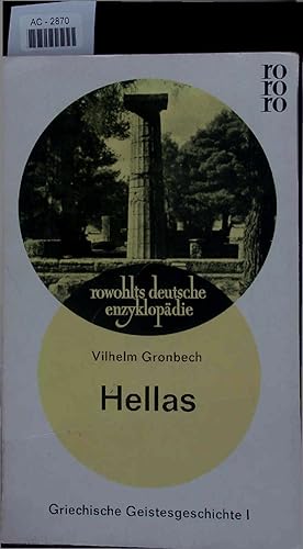 Seller image for Hellas. Griechische Geistesgeschichte. I Die Adelszeit. for sale by Antiquariat Bookfarm