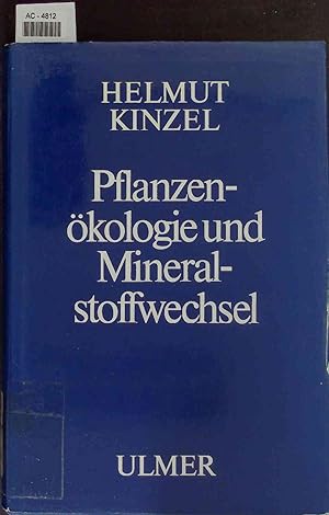 Bild des Verkufers fr Pflanzenkologie und Mineralstoffwechsel. zum Verkauf von Antiquariat Bookfarm