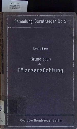 Imagen del vendedor de Grundlagen der Pflanzenzchtung. a la venta por Antiquariat Bookfarm