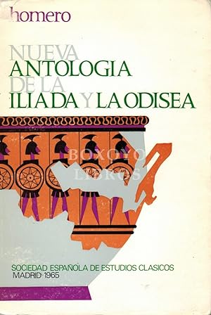 Nueva antología de la Ilíada y la Odisea