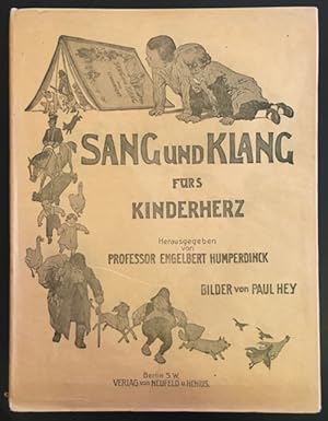 Seller image for Sang und Klang fr's Kinderherz: Eine Sammlung der schnsten Kinderlieder, Neue Folge. for sale by Antiquariat Im Seefeld / Ernst Jetzer