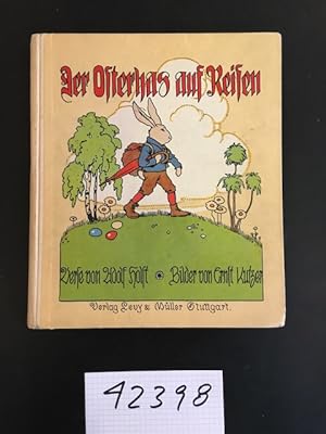 Seller image for Der Osterhas auf Reisen: ein lustiges Hasenbuch. for sale by Antiquariat Im Seefeld / Ernst Jetzer