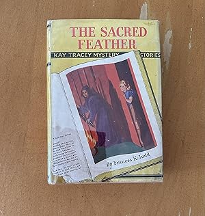 The Sacred Feather - Kay Tracey Series