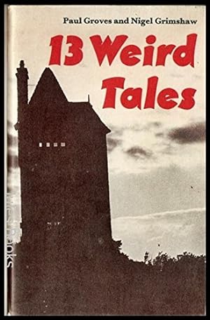 Imagen del vendedor de Thirteen Weird Tales a la venta por WeBuyBooks 2