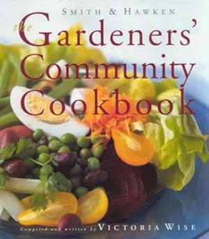 Bild des Verkufers fr Gardeners Community Cookbook zum Verkauf von WeBuyBooks