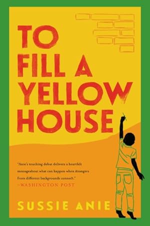 Immagine del venditore per To Fill a Yellow House venduto da GreatBookPrices