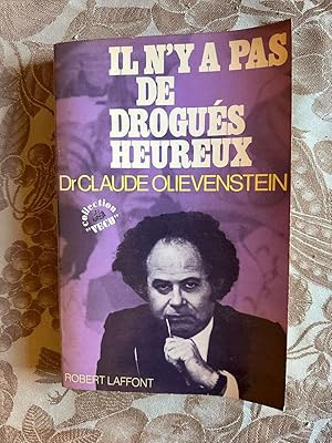 Image du vendeur pour Il n'y apas de drogus heureux mis en vente par Dmons et Merveilles