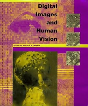 Bild des Verkufers fr Digital Images and Human Vision (Bradford Books) (A Bradford Book) zum Verkauf von WeBuyBooks