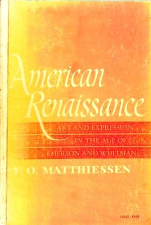 Bild des Verkufers fr American renaissance; art and expression in the age of Emerson and Whitman (A Galaxy book) zum Verkauf von WeBuyBooks
