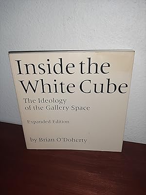 Seller image for Inside the White Cube: The Ideology of the Gallery Space for sale by AwardWinningBooks