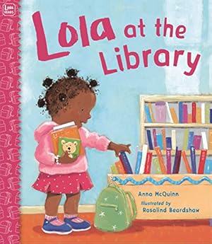 Bild des Verkufers fr Lola at the Library (Lola Reads) zum Verkauf von ZBK Books