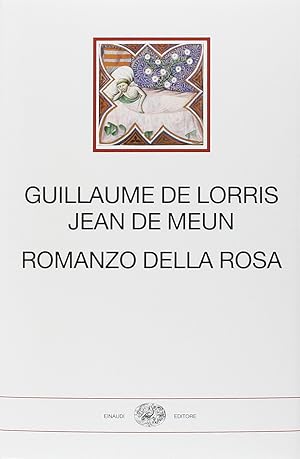 Seller image for Romanzo della Rosa. Testo francese antico a fronte for sale by librisaggi