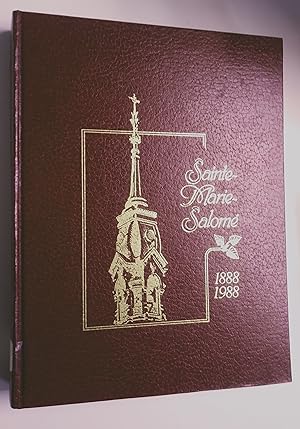 Sainte-Marie-Salomé 1888-1988