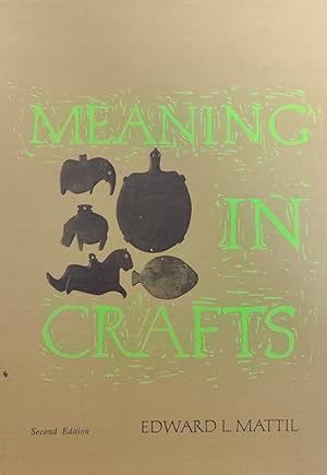 Seller image for MEANING IN CRAFTS for sale by libreria minerva