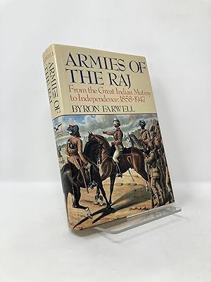 Seller image for Armies of the Raj: From the Great Indian Mutiny to Independence: 1858-1947 for sale by Southampton Books