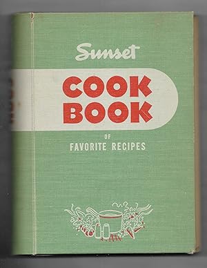 Seller image for Sunset Cook Book of Favorite Recipes for sale by Gyre & Gimble