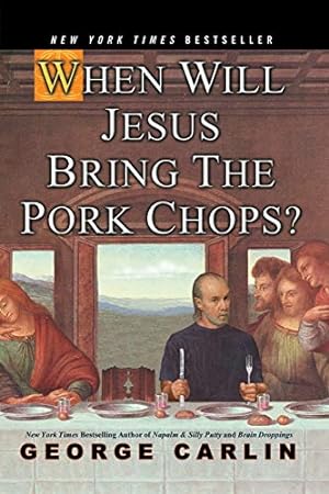 Imagen del vendedor de When Will Jesus Bring the Pork Chops? a la venta por ICTBooks