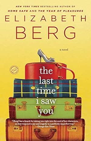 Seller image for The Last Time I Saw You: A Novel for sale by ICTBooks