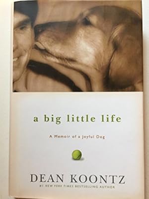 Image du vendeur pour A Big Little Life: A Memoir of a Joyful Dog mis en vente par ICTBooks