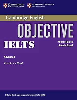 Immagine del venditore per Objective IELTS Advanced Teacher's Book venduto da 2nd Life Books