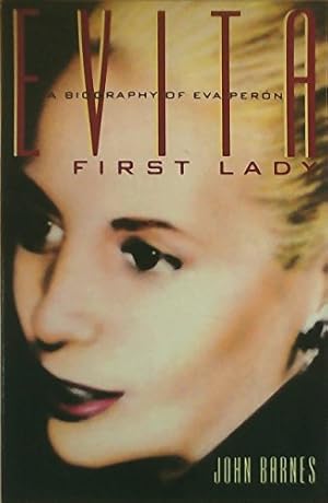 Immagine del venditore per Evita, First Lady: A Biography of Evita Peron venduto da ZBK Books