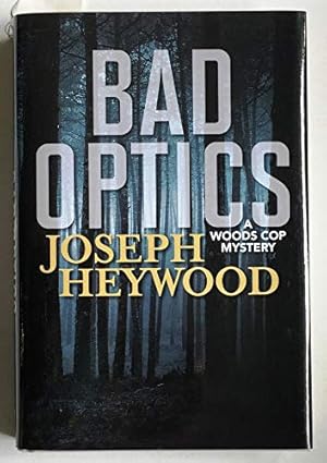 Image du vendeur pour Bad Optics (Wood Cop Mystery) mis en vente par ICTBooks