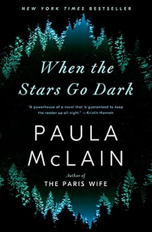 Seller image for When the Stars Go Dark: A Novel for sale by ICTBooks