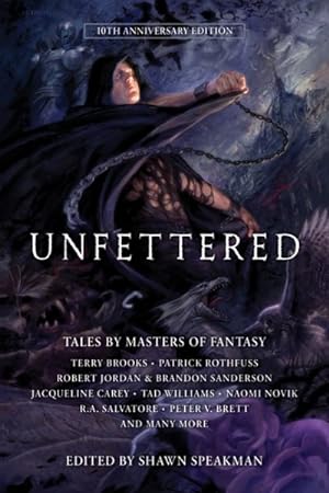 Imagen del vendedor de Unfettered : Tales by Masters of Fantasy a la venta por GreatBookPrices