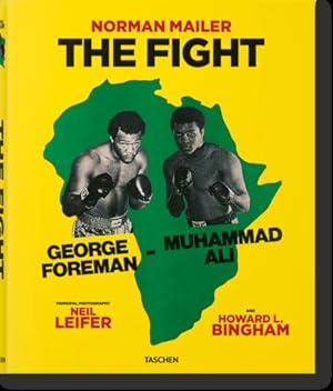 Seller image for Norman Mailer. Neil Leifer. Howard L. Bingham. The Fight for sale by Rheinberg-Buch Andreas Meier eK
