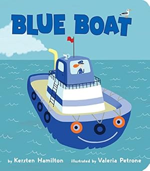 Seller image for Blue Boat (Red Truck and Friends) for sale by ZBK Books